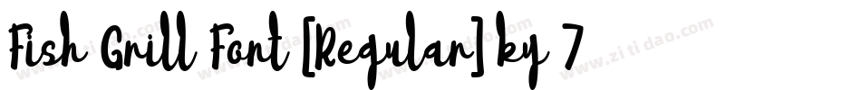 Fish Grill Font [Regular] by 7NTypes字体转换